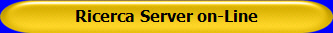 Ricerca Server on-Line