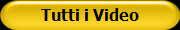 Tutti i Video