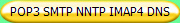 POP3 SMTP NNTP IMAP4 DNS