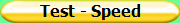 Test - Speed