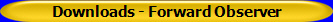 Downloads - Forward Observer