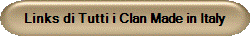 Links di Tutti i Clan Made in Italy