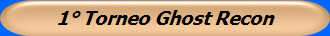 1 Torneo Ghost Recon
