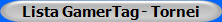 Lista GamerTag - Tornei