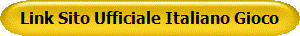 Link Sito Ufficiale Italiano Gioco