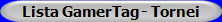 Lista GamerTag - Tornei