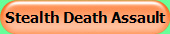 Stealth Death Assault